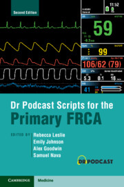 Dr Podcast Scripts for the Primary FRCA