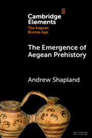 Elements in The Aegean Bronze Age